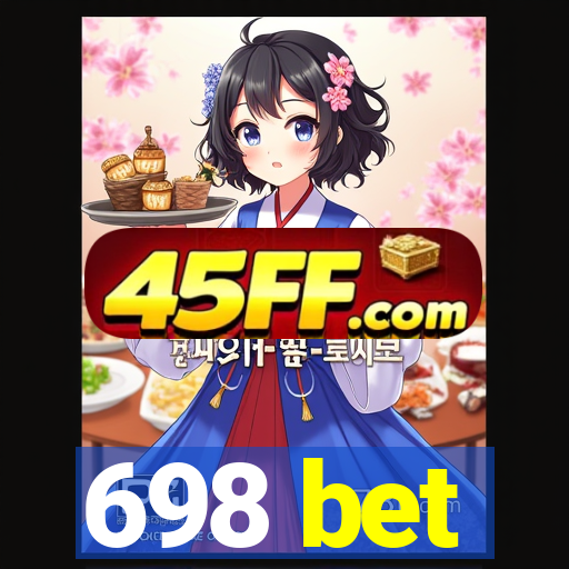 698 bet